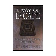 A Way of Escape: Experiencing God's Victory Over Temptation