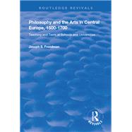 Philosophy and the Arts in Central Europe 1500-1700