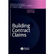 Building Contract Claims, 4th Edition