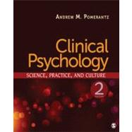 Clinical Psychology : Science, Practice, and Culture