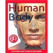 Human Body The Ultimate Guide to How the Body Works