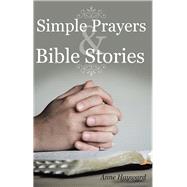 Simple Prayers & Bible Stories