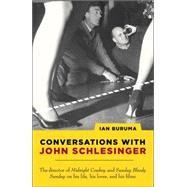 Conversations with John Schlesinger