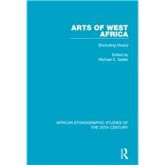 Arts of West Africa: (Excluding Music)