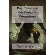 Patti Paine and the Demonic Dimensions