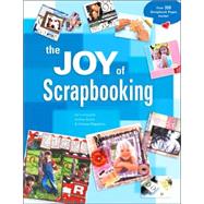 The Joy of Scrapbooking