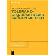 Toleranzdiskurse in der Frühen Neuzeit