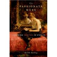 The Passionate Muse Exploring Emotion in Stories