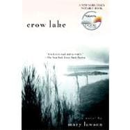 Crow Lake A Novel