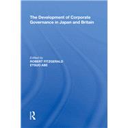 The Development of Corporate Governance in Japan and Britain