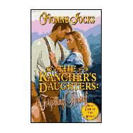 The Rancher's Daughters: Forgetting Herself