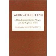 Work Without End