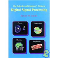 The Scientist & Engineer's Guide to Digital Signal Processing