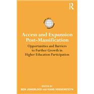 Access and Expansion Post-Massification