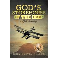 God’s Storehouse of the Deep