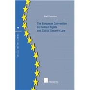 The European Convention on Human Rights and Social Security Law