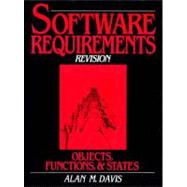 Software Requirements Objects, Functions and States (Revised Edition)