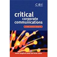 Critical Corporate Communications A Best Practice Blueprint