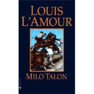 Milo Talon A Novel