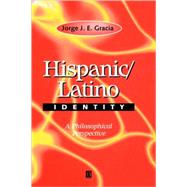 Hispanic / Latino Identity A Philosophical Perspective