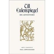Till Eulenspiegel: His Adventures