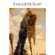 Exquisite Duet 2014