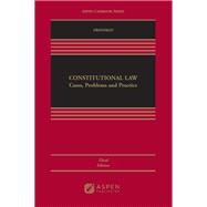 Modern Constitutional Law Cases, Problems and Practice [Connected eBook with Study Center]