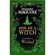 Wicked, T2 : Son of a Witch: la Véritable Suite de Wicked