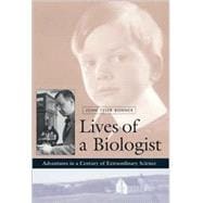 Lives of a Biologist