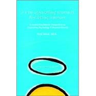 A New Operating Manual for Being Human: A Humanistic/holistic Perspective on Counseling Psychology And Personal Growth