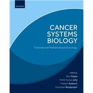 Cancer Systems Biology Translational Mathematical Oncology