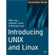 Introducing Unix and Linux