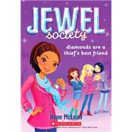 Jewel Society #2: Diamonds Are a Thief's Best Friend