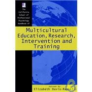 California School of Professional Psychology Handbook of Multicultural Education, Research,Intervention, and Training