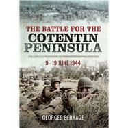 The Battle for the Cotentin Peninsula