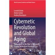 Cybernetic Revolution and Global Aging