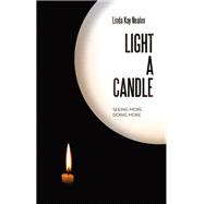 LIGHT A CANDLE