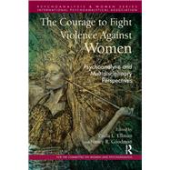 The Courage to Fight Violence Against Women,9780367327637