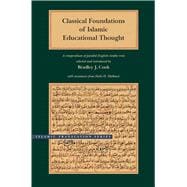 Classical Foundations of Islamic Education Thought
