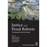 Justice and Penal Reform