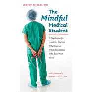 The Mindful Medical Student