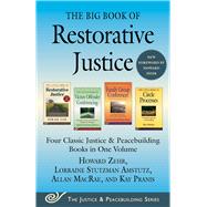 The Big Book of Restorative Justice