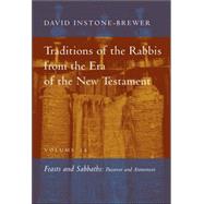 Traditions of the Rabbis from the Era of the New Testament