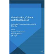 Globalization, Culture, and Development