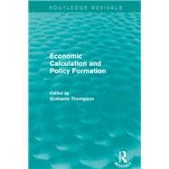 Economic Calculations and Policy Formation (Routledge Revivals) book cover, ISBN 9781315737638