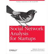 Social Network Analysis for Startups, 1st Edition