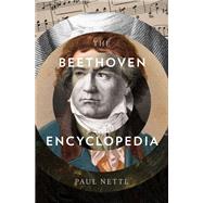 The Beethoven Encyclopedia