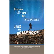 From Shtetl to Stardom