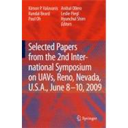 Selected Papers from the 2nd International Symposium on UAVs, Reno, Nevada, U.S.A. June 8-10, 2009