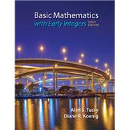Basic Mathematics for College Students with Early Integers